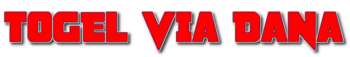 Togel Deposit DANA 10 Rb Tanpa Potongan | Susubet